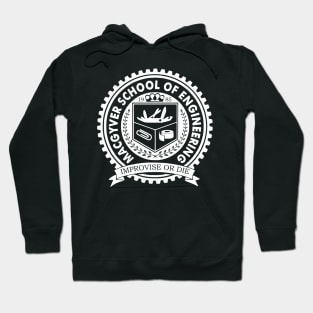 Macgyver School Of Engineering Hoodie